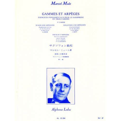 MULE M. - GAMMES ET ARPEGES VOL.1 - SAXOPHONE 