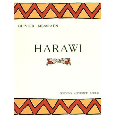 MESSIAEN OLIVIER - HARAWI - CHANT & PIANO
