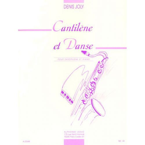 JOLY DENIS - CANTILENE ET DANSE