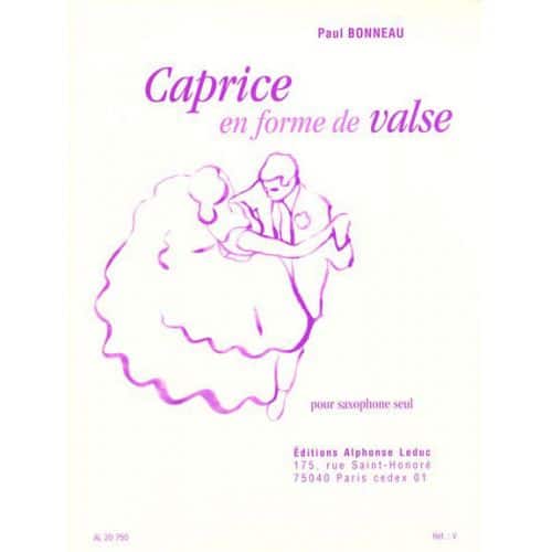 LEDUC BONNEAU P. - CAPRICE EN FORME DE VALSE - SAXOPHONE SEUL 