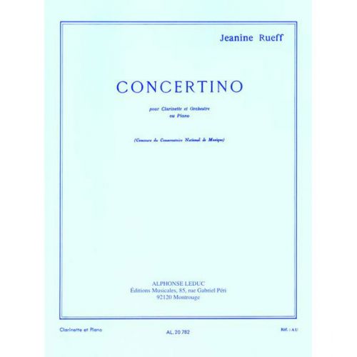 RUEFF J. - CONCERTINO OP.15 - CLARINETTE ET PIANO
