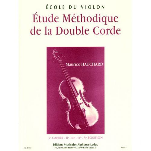 HAUCHARD MAURICE - ETUDE METHODIQUE DE LA DOUBLE CORDE VOL.2