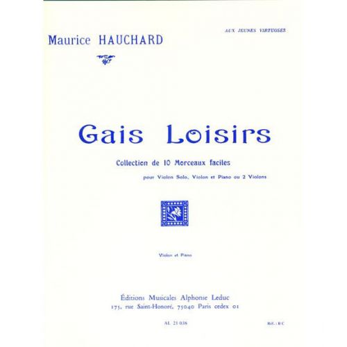 HAUCHARD MAURICE - GAIS LOISIRS (VIOLON / PIANO)