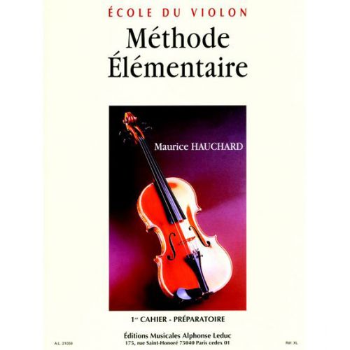 HAUCHARD MAURICE - ECOLE DU VIOLON ( METHODE ELEMENTAIRE)