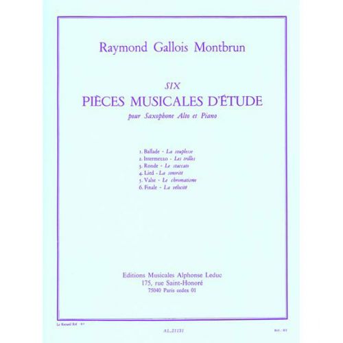 GALLOIS-MONTBRUN RAYMOND - 6 PIECES MUSICALES D'ETUDE