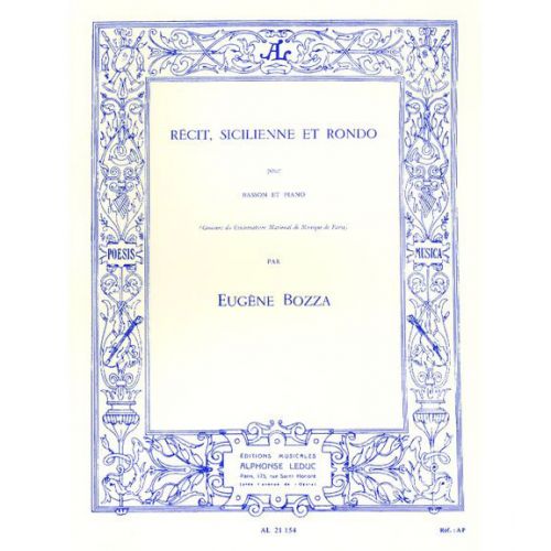 BOZZA E. - RECIT, SICILIENNE ET RONDO - BASSON ET PIANO 