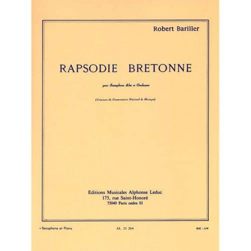 BARILLER R. - RAPSODIE BRETONNE - SAXOPHONE ALTO ET PIANO 
