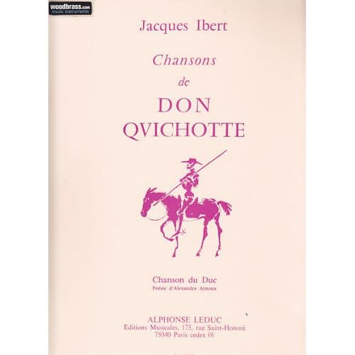 IBERT - CHANSON DE DON QUICHOTTE - N°3 : CHANSON DU DUC - CHANT ET PIANO 