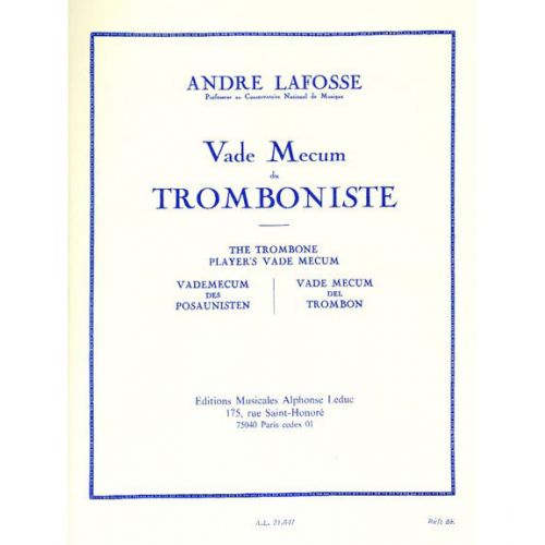 LAFOSSE A. - LE VADE MECUM DU TROMBONISTE 