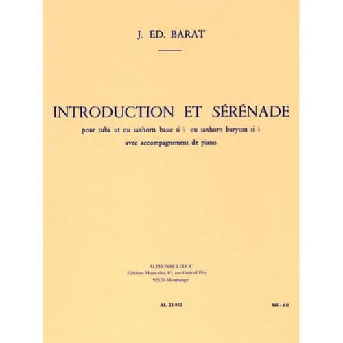 LEDUC BARAT J. Ed. - INTRODUCTION ET SERENADE - TUBA & PIANO