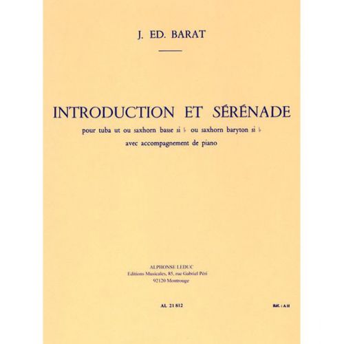 BARAT J. Ed. - INTRODUCTION ET SERENADE - TUBA & PIANO