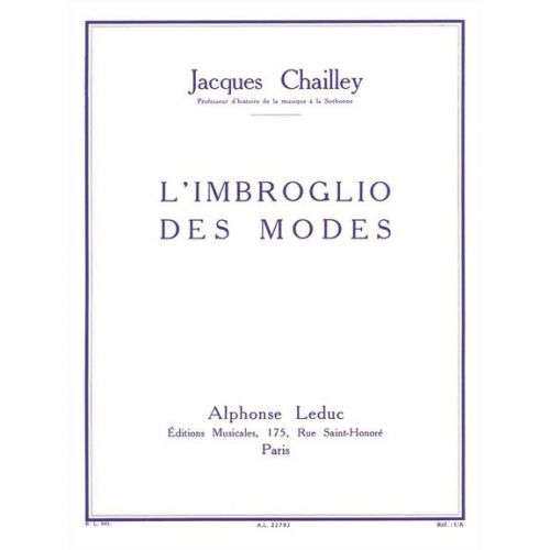 CHAILLEY J. - L'IMBROGLIO DES MODES 