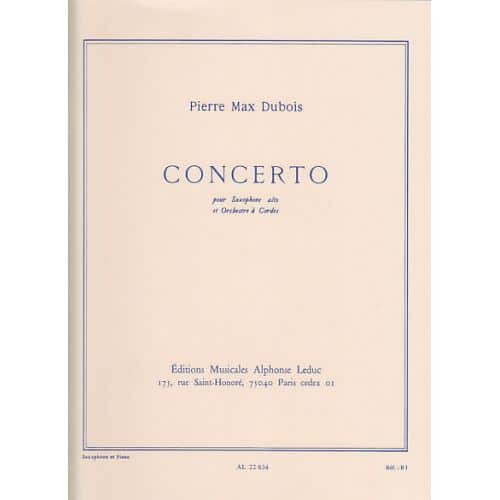 DUBOIS P.M. - CONCERTO POUR SAXOPHONE - SAXOPHONE ET PIANO 