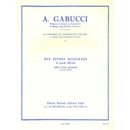 GABUCCI - 10 ÉTUDES MODERNES DE GRANDE DIFFICULTÉ POUR CLARINETTE
