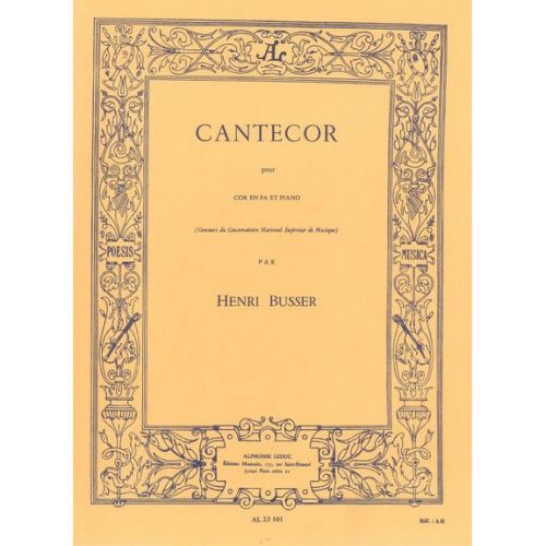 LEDUC BUSSER HENRI - CANTECOR - COR & PIANO