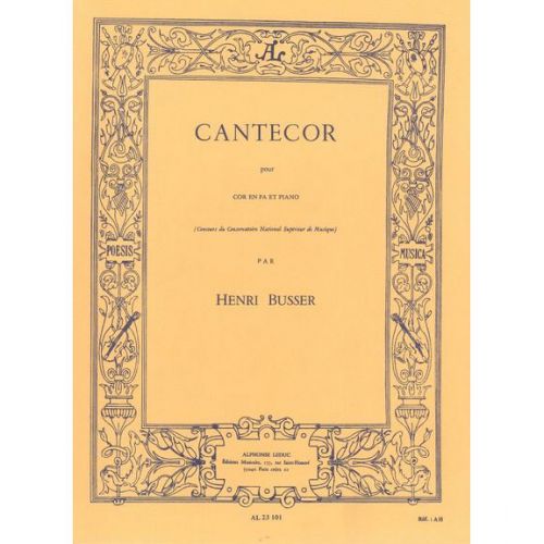 BUSSER HENRI - CANTECOR - COR & PIANO