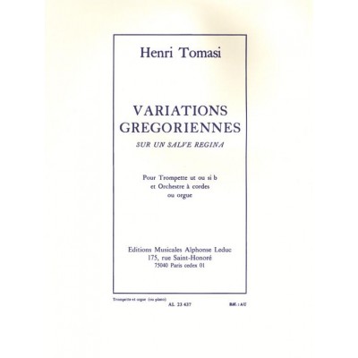 LEDUC TOMASI HENRI - VARIATIONS GREGORIENNES SUR UN SALVE REGINA - TROMPETTE