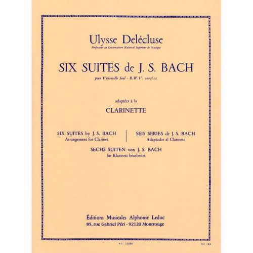 BACH J.S. - 6 SUITES POUR VIOLONCELLE BWV 1007/12 - CLARINETTE