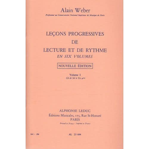 WEBER A. - LEÇONS PROGRESSIVES. LECTURE ET RYTHME VOL. 1