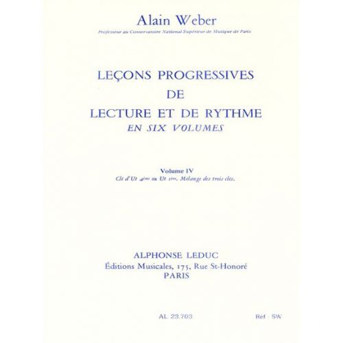 WEBER A. - LEÇONS PROGRESSIVES DE LECTURE ET DE RYTHME VOL.4