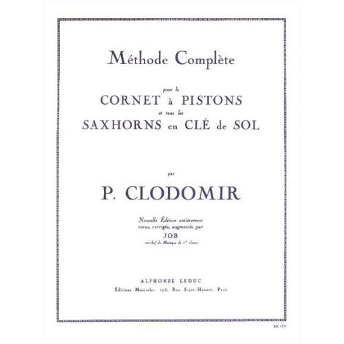 LEDUC CLODOMIR P. - METHODE COMPLETE VOL.1 POUR LE CORNET A PISTONS OU TOUT SAXHORN CLE DE SOL 
