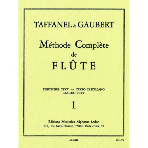 TAFFANEL/GAUBERT - METHODE COMPLETE DE FLUTE LIVRE 1