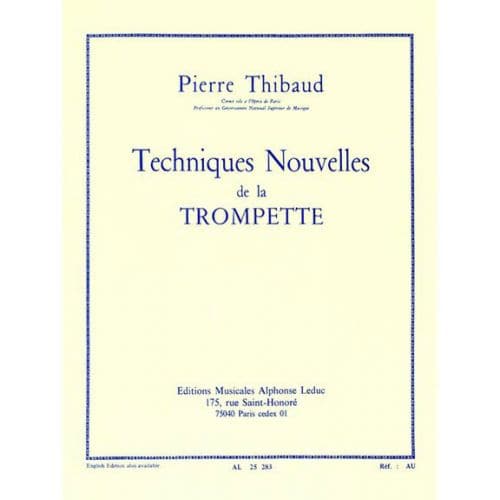 THIBAUD P. - TECHNIQUE NOUVELLE DE LA TROMPETTE (VERSION FRANCAISE) 