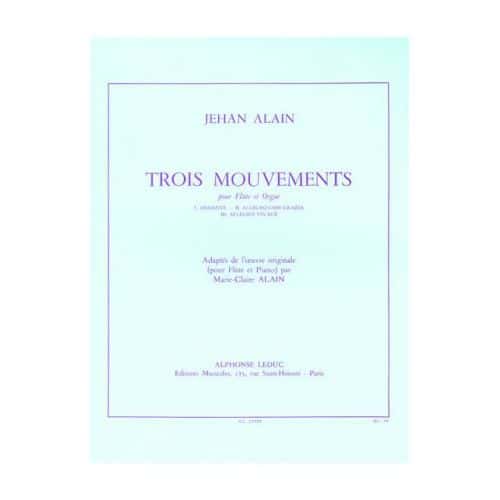 ALAIN JEHAN - TROIS MOUVEMENTS - FLûTE / ORGUE