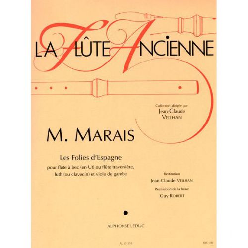 MARAIS M. - LES FOLIES D'ESPAGNE - FLB SOPRANO (FLUTE) ET BC