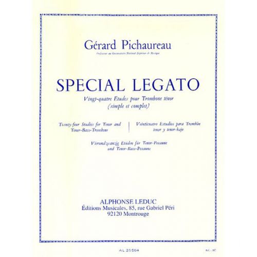 PICHAUREAU GERARD - SPECIAL LEGATO - 24 ETUDES POUR TROMBONE TENOR