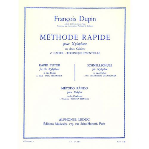 DUPIN FRANCOIS - METHODE RAPIDE POUR XYLOPHONE VOL.1