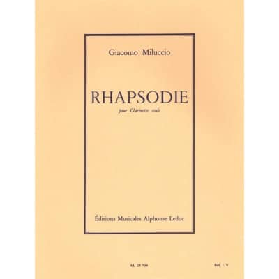 MILUCCIO GIACOMO - RHAPSODIE - CLARINETTE SEULE