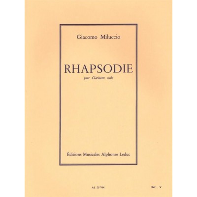 Miluccio Giacomo - Rhapsodie - Clarinette Seule