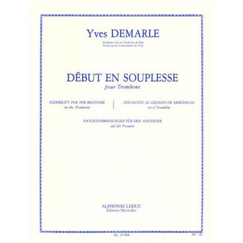 DEMARLE - DEBUT EN SOUPLESSE - TROMBONE