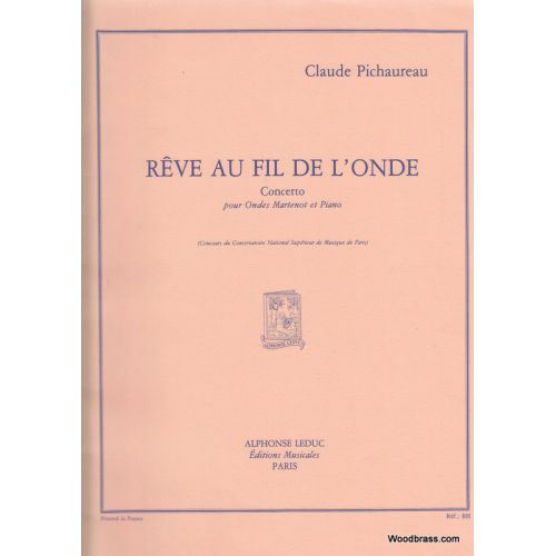 LEDUC Pichaureau Claude - Reve Au Fil De L