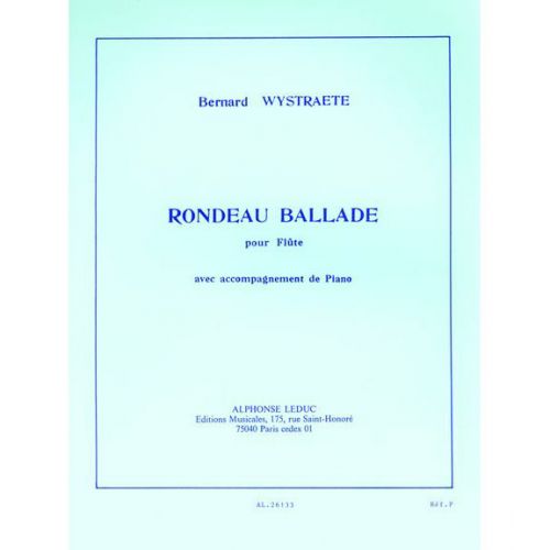 WYSTRAETE BERNARD - RONDEAU BALLADE - FLUTE & PIANO