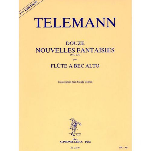 Telemann GF. PH. - Douze Nouvelles Fantaisies - Flute A Bec Alto