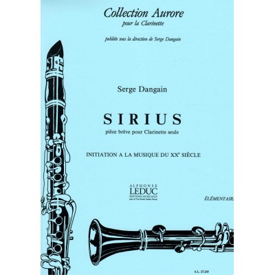 LEDUC DANGAIN SERGE - SIRIUS - CLARINETTE SEULE