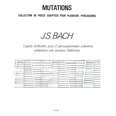 BACH J.S. - 7 PETITS PRELUDES POUR 2 PERCUSSIONISTES