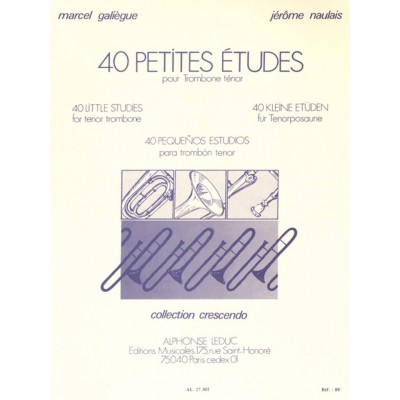 LEDUC GALIEGUE M. & NAULAIS J. - 40 PETITES ETUDES - TROMBONE 