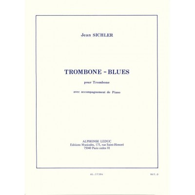 SICHLER JEAN - TROMBONE BLUES - TROMBONE & PIANO