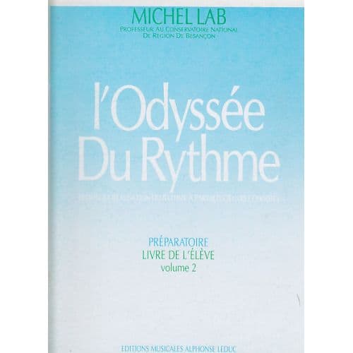 LAB MICHEL - L'ODYSSEE DU RYTHME VOL.2 (LIVRE DE L'ELEVE)