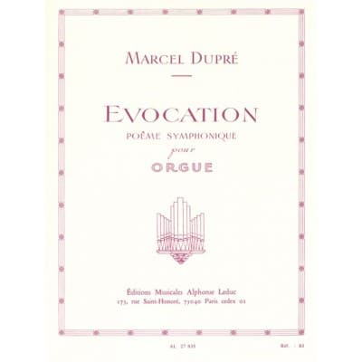 LEDUC DUPRE MARCEL - EVOCATIONS OP.37 - ORGUE