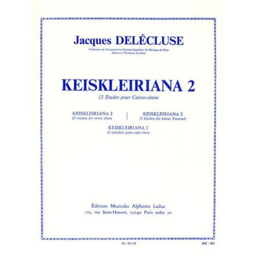 DELECLUSE JACQUES - KEISKLEIRIANA VOL.2 - 12 ETUDES POUR CAISSE CLAIRE 