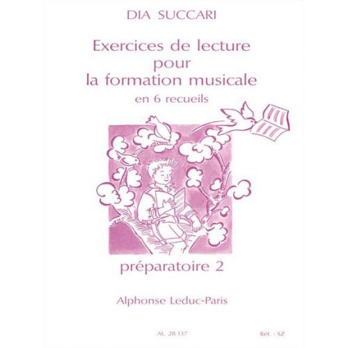 SUCCARI DIA - EXERCICES DE LECTURE POUR LA FORMATION MUSICALE (PREPARATOIRE 2) 