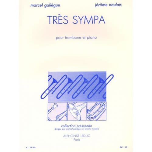 GALIEGUE/NAULAIS - TRES SYMPA - TROMBONE ET PIANO 