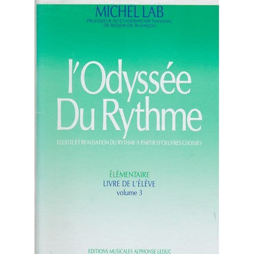 LAB MICHEL - L'ODYSSEE DU RYTHME VOL.3 (LIVRE DE L'ELEVE)