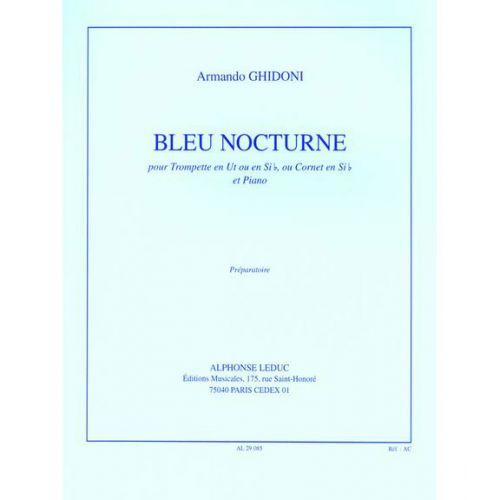 GHIDONI A. - BLEU NOCTURNE - TROMPETTE (CORNET) ET PIANO
