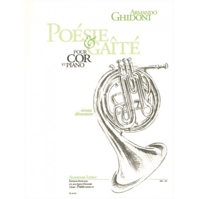 LEDUC Ghidoni A. - Poesie Gaite - Cor et Piano