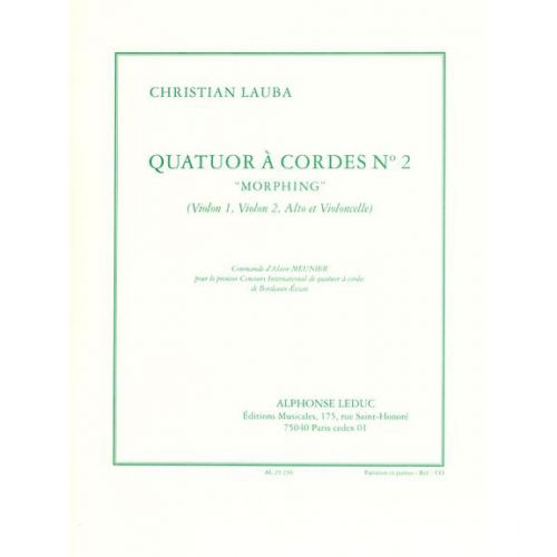 LEDUC LAUBA CHRISTIAN - QUATUOR A CORDES N°2 "MORPHING"
